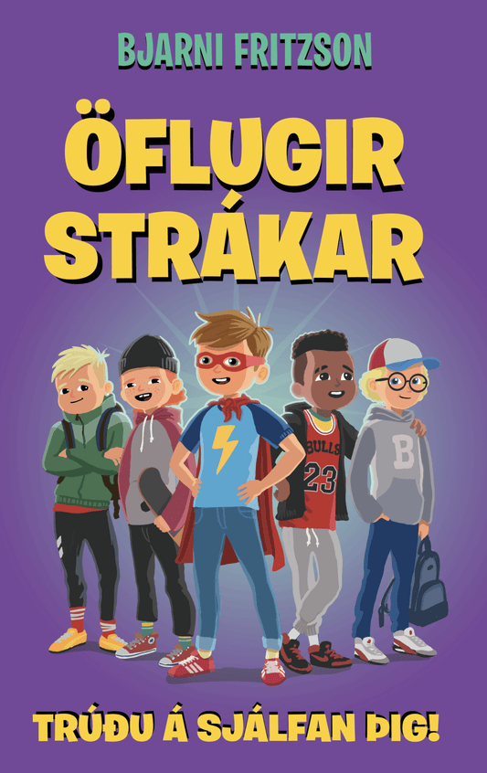 Öflugir strákar
