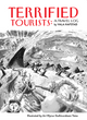 Terrified Tourists: A Travel Log