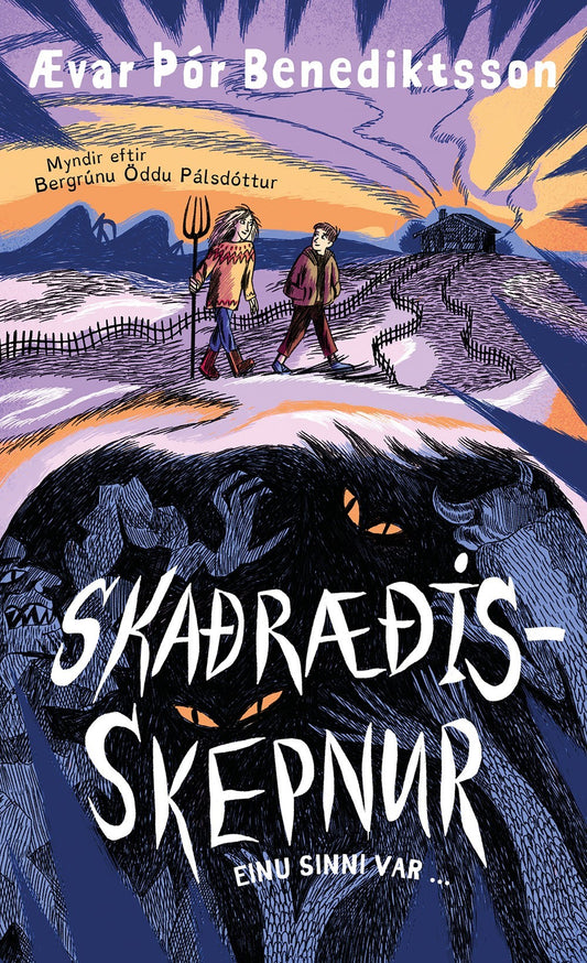 Skaðræðisskepnur - Ævar Þór Benediktsson