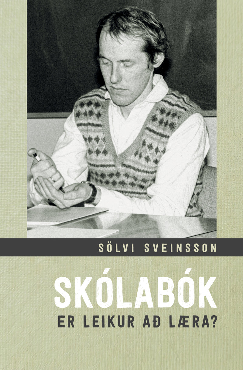 Skólabókin – Er leikur að læra?