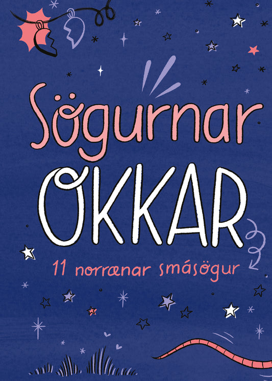 Sögurnar okkar - 11 norrænar smásögur