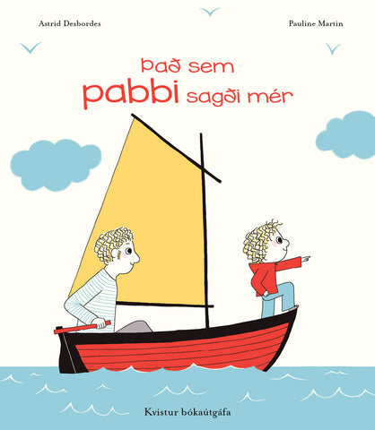 Það sem pabbi sagði mér