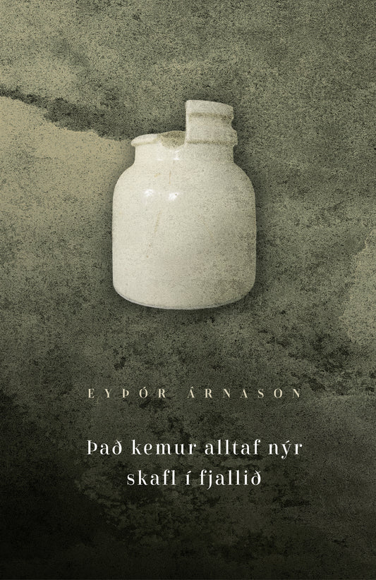 Það kemur alltaf nýr skafli í fjallið