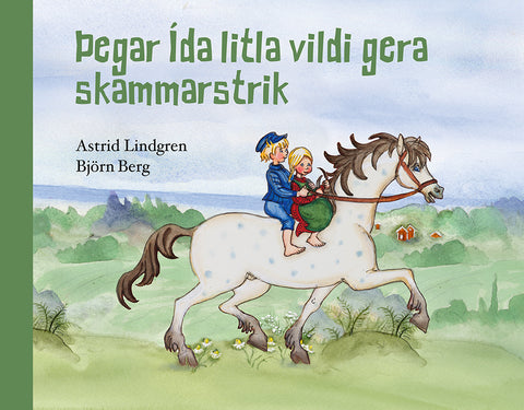 Þegar Ída litla vildi gera skammarstrik