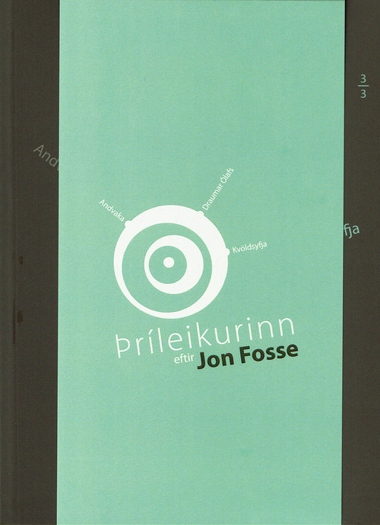 Jon Fosse - þríleikurinn