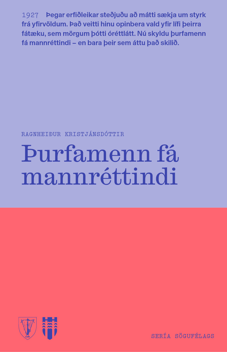 Þurfamenn fá mannréttindi