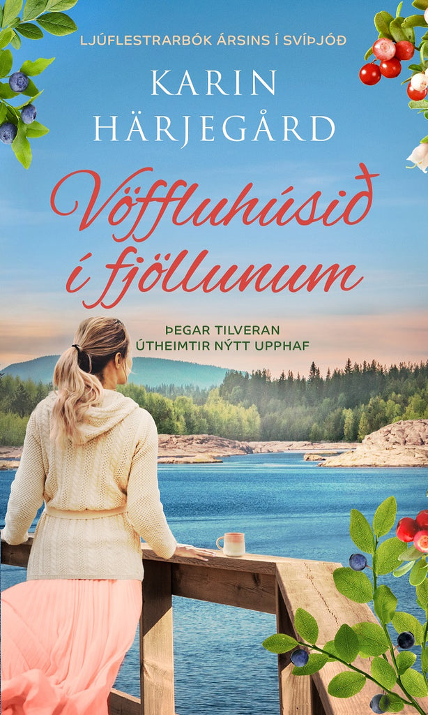 Vöffluhúsið í fjöllunum