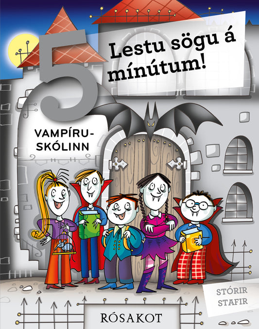 Lestu sögu á 5 mínútum! Vampíruskólinn