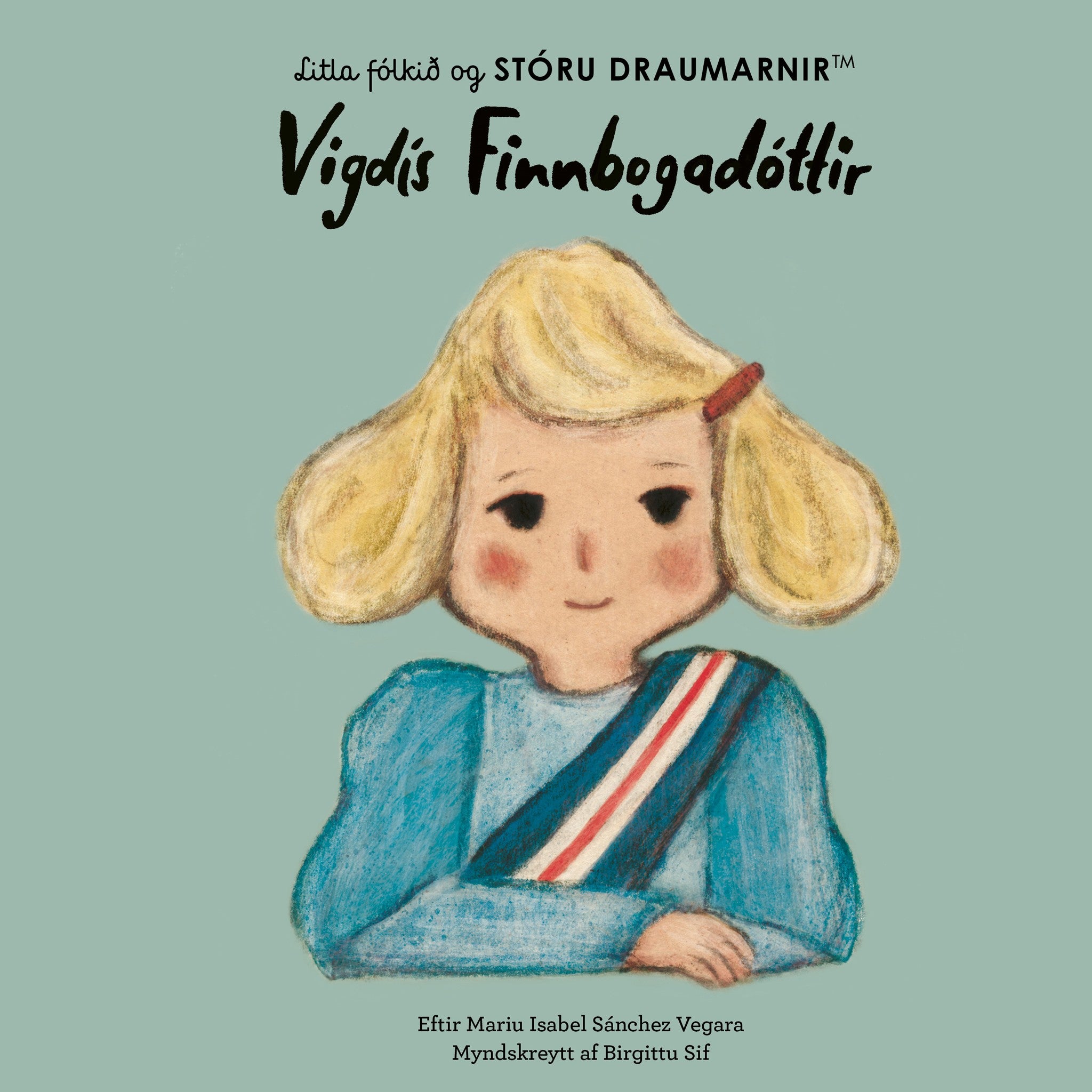 Vigdís Finnbogadóttir - litla fólkið – Salka - bókaútgáfa og bókabúð