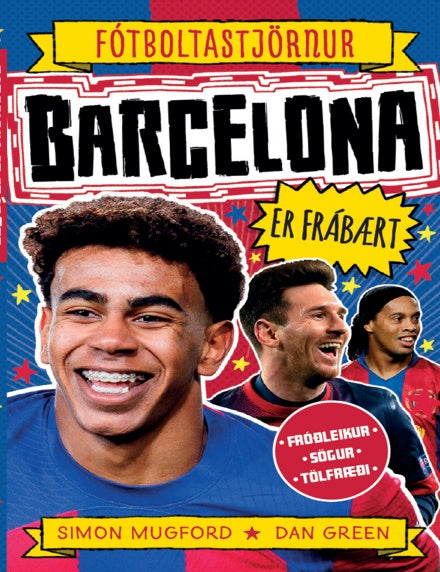 Fótboltastjörnur - Barcelona er frábært!