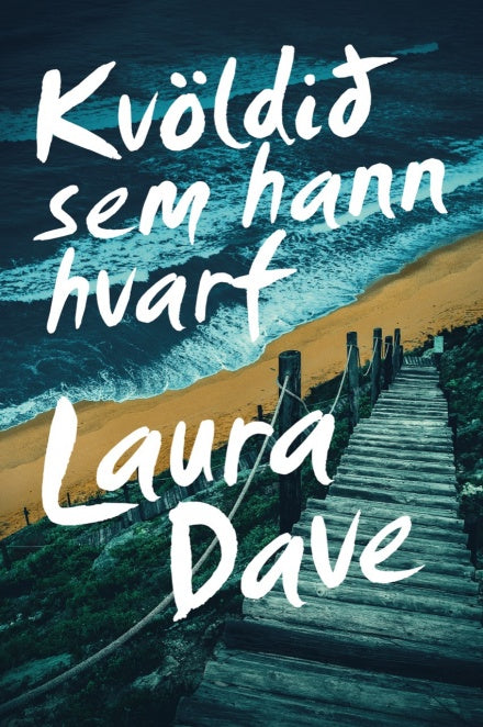 Kvöldið sem hann hvarf