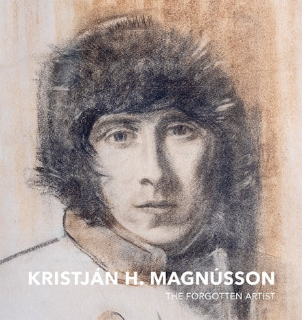Kristján H. Magnússon - The Forgotten Artist