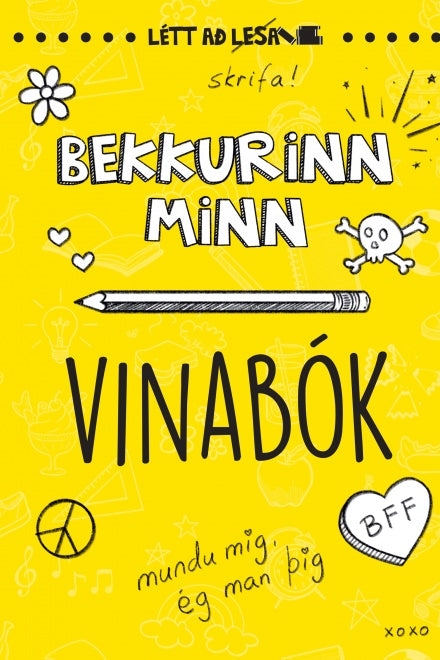 Bekkurinn minn - Vinabók - gul