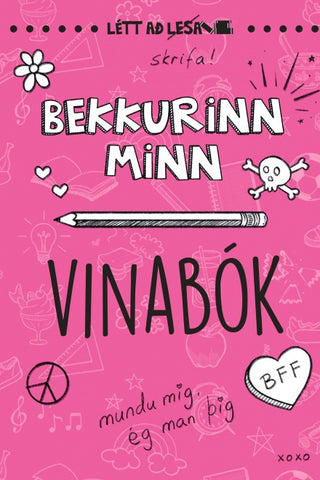 Bekkurinn minn - Vinabók - bleik