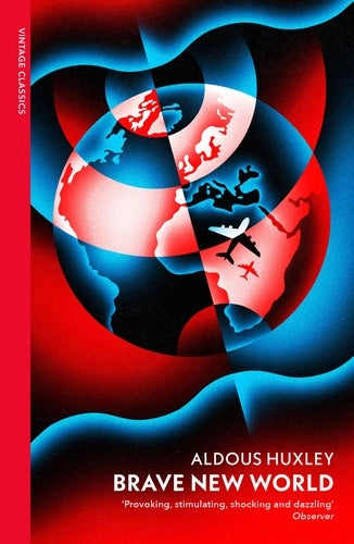 Brave New World by Aldous Huxley