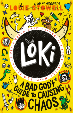 Loki: A Bad Gods Guide to Causing Chaos