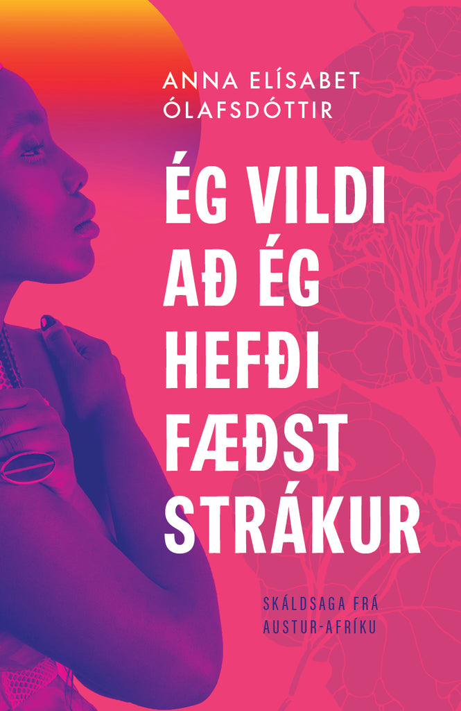Ég vildi að ég hefði fæðst strákur