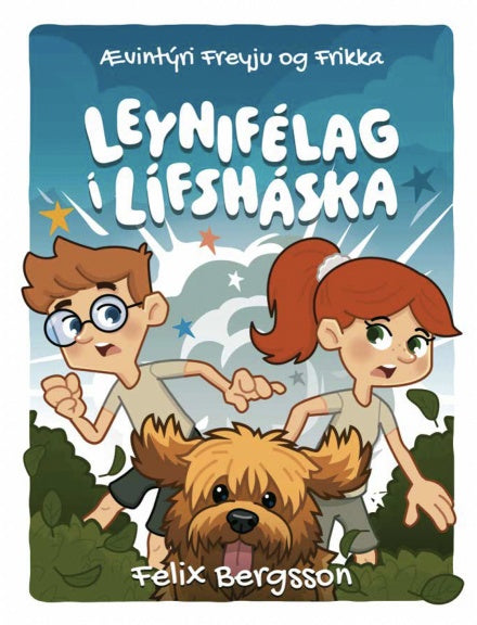 Ævintýri Freyju og Frikka - Leynifélag í lífshættu