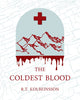 The Coldest Blood