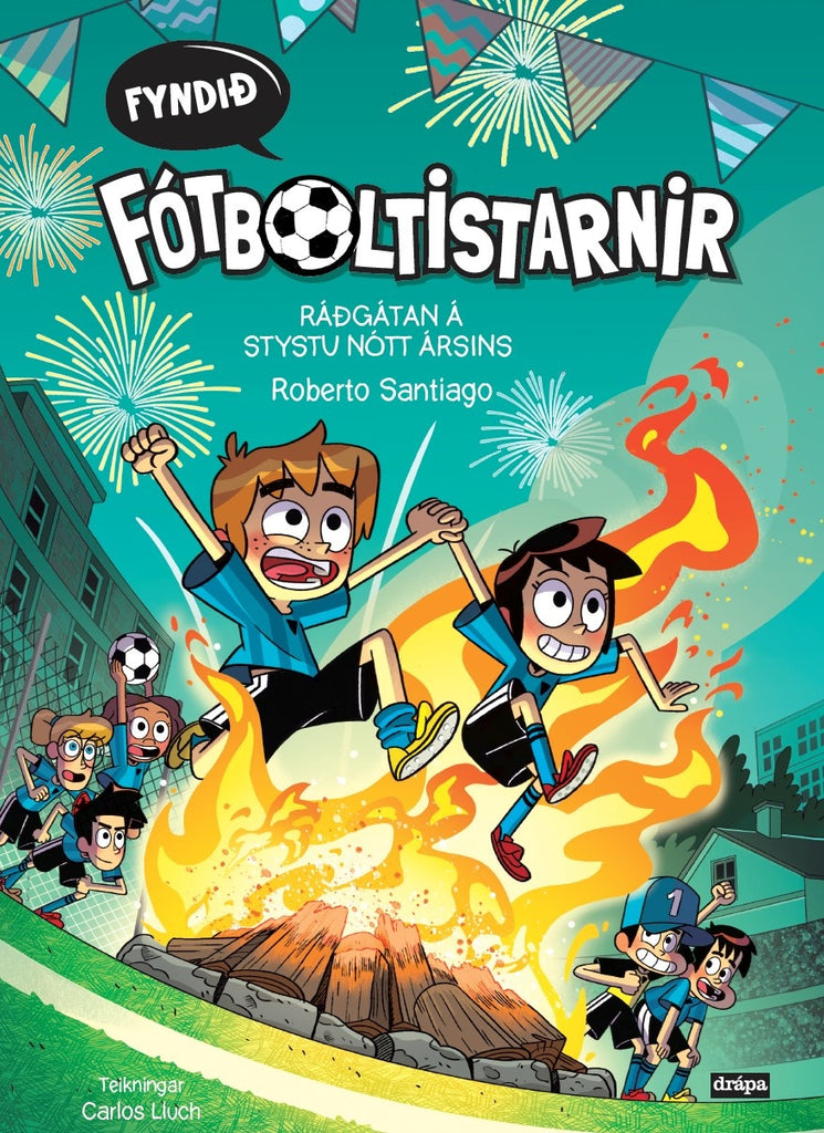 Fótboltistarnir - Ráðgátan á stystu nótt ársins