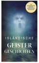 Isländische Geistergeschichten