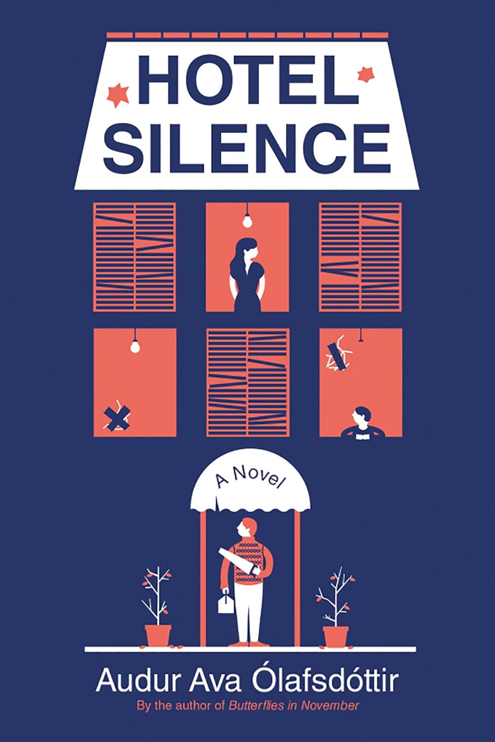 Hotel Silence by Audur Ava Ólafsdóttir