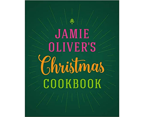 Jamie Olivers Christmas Cookbook