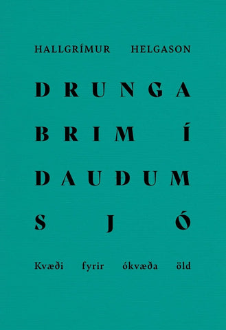 Drungabrim í dauðum sjó