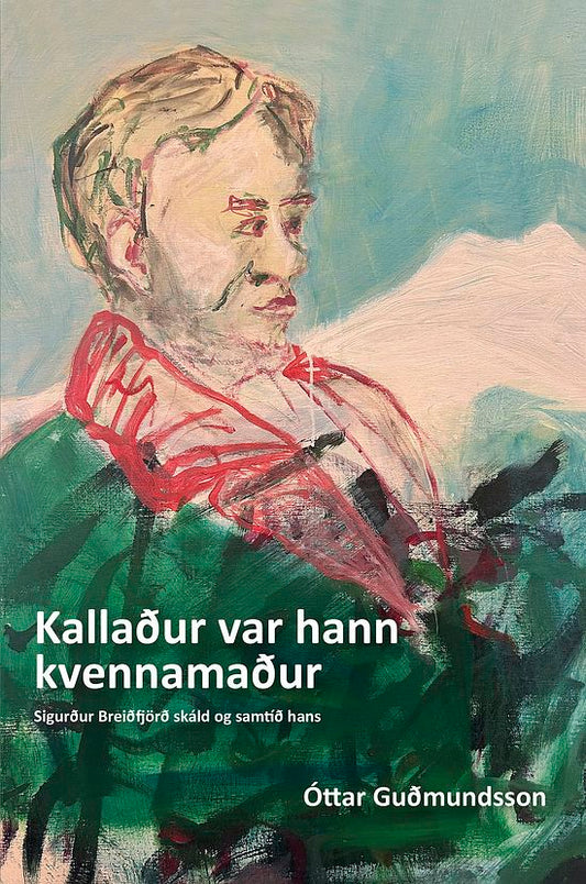 Kallaður var hann kvennamaður