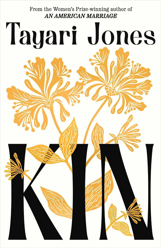 Kin by Tayari Jones