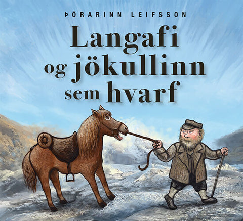 Langafi og jökullinn sem hvarf