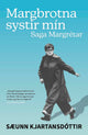 Margbrotna systir mín