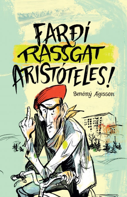 Farðí rassgat Aristóteles!