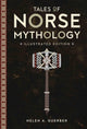 Tales of Norse Mythology - illustrated edition