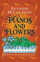 Pianos & Flowers