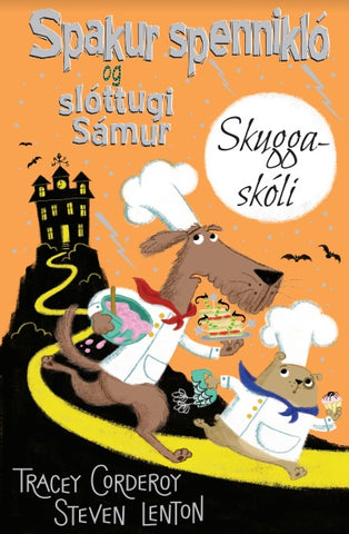 Spakur spennikló - Skuggaskóli