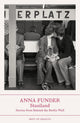 Stasiland by Anna Funder