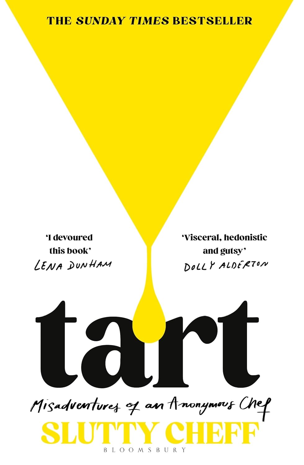 Tart : Misadventures of an Anonymous Chef