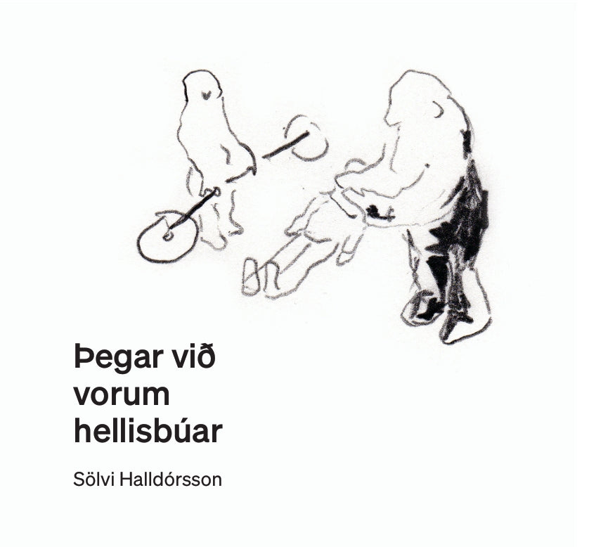 Þegar við vorum hellisbúar