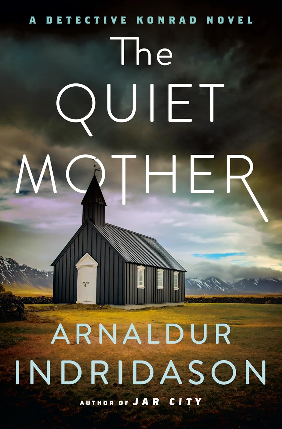 The Quiet Mother by Arnaldur Indridason
