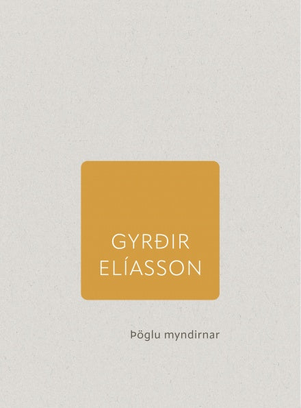 Þöglu myndirnar - Gyrðir Elíasson