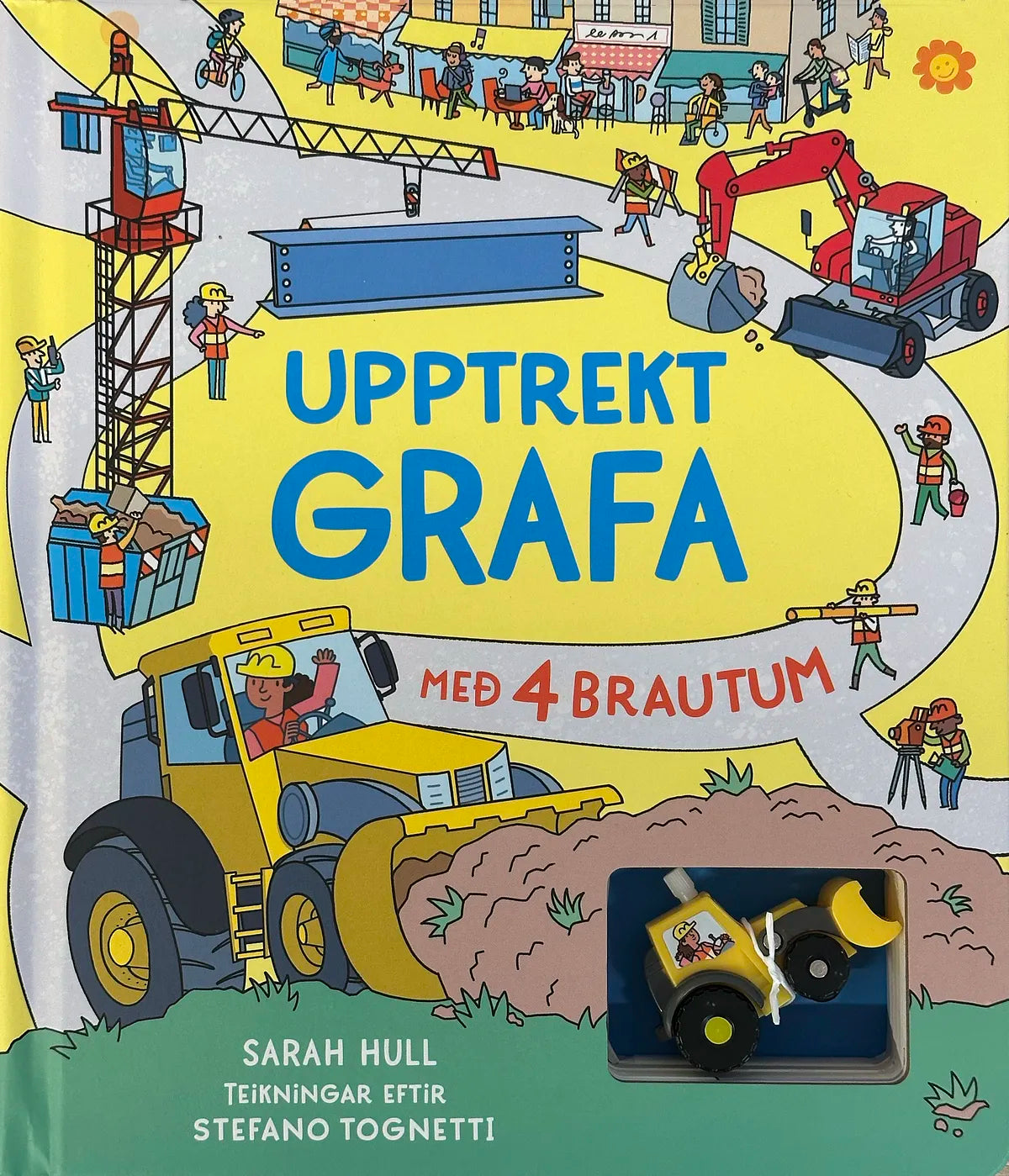 Gröfubók með upptrektri gröfu