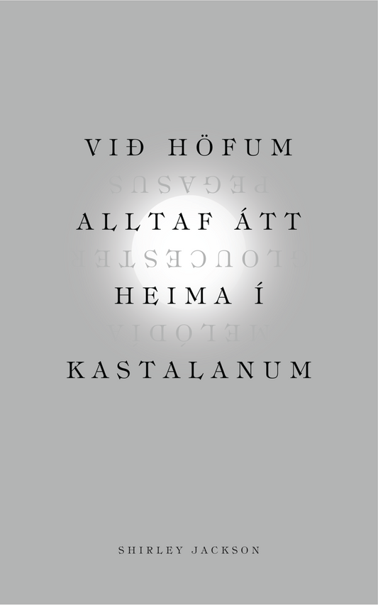 Við höfum alltaf átt heima í kastalanum