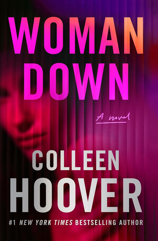 Woman Down by Colleen Hoover