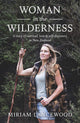 Woman in the Wilderness