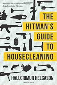Hitmans Guide to Housecleaning