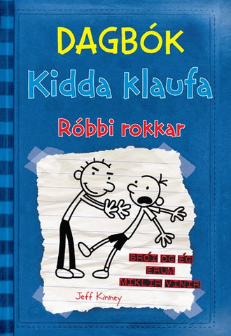 Dagbók Kidda klaufa 2: Róbbi rokkar