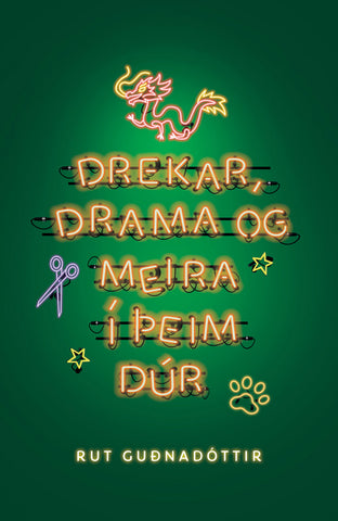 Drekar, drama og fleira í þeim dúr