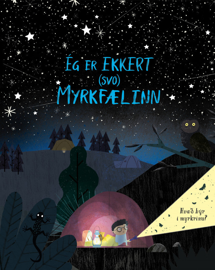 Ég er ekkert (svo) myrkfælinn