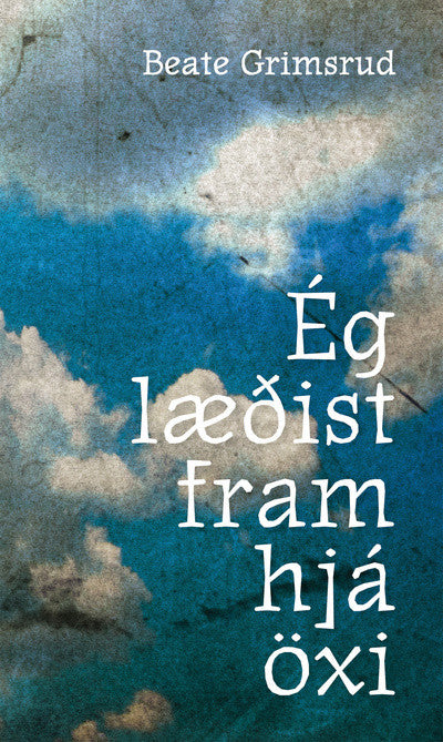 Ég læðist framhjá öxi